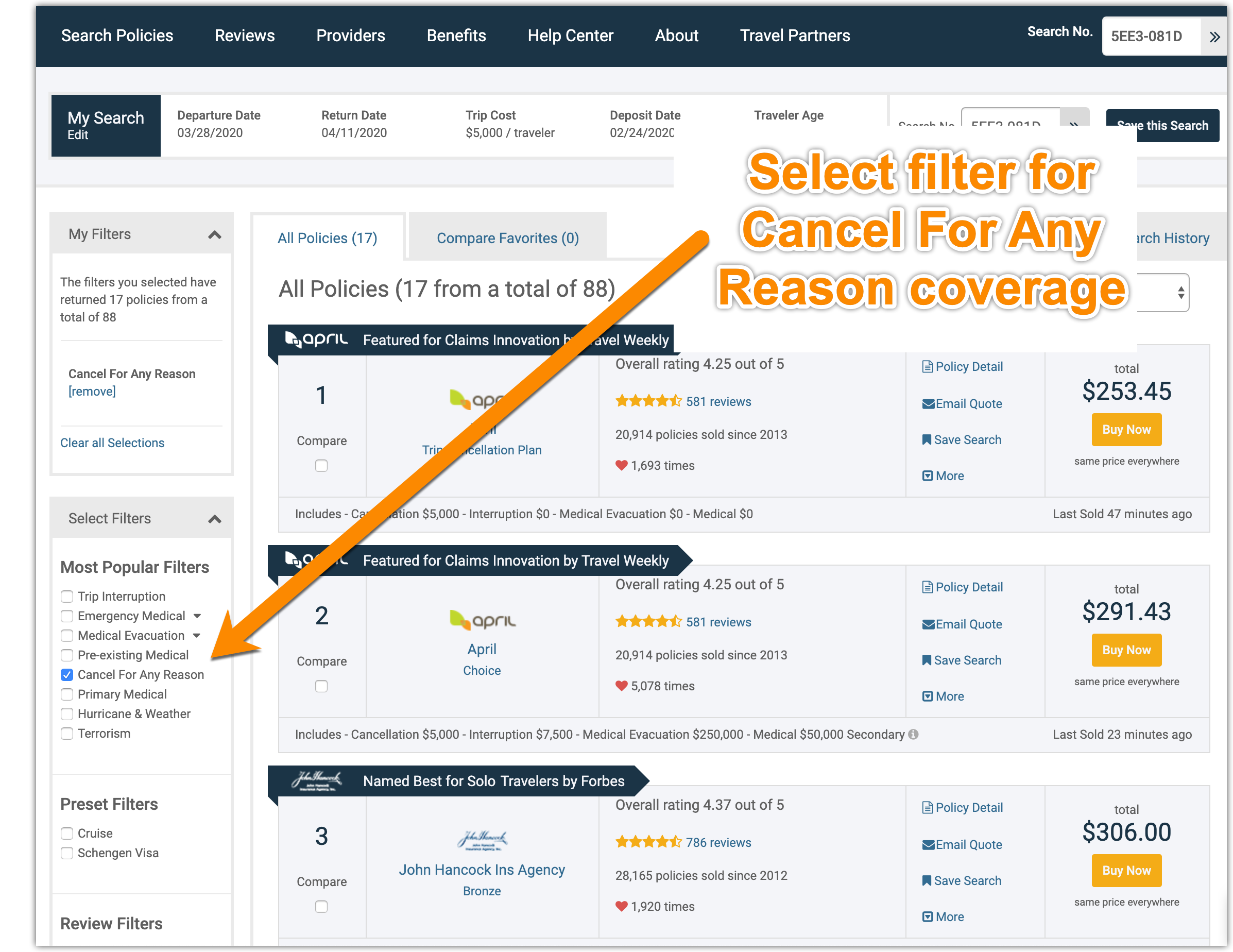 Select the filter on the left side to see plans with Cancel For Any Reason coverage.