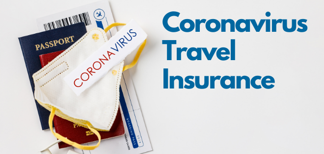 Coronavirus Travel Insurance: The Complete Guide | TIR